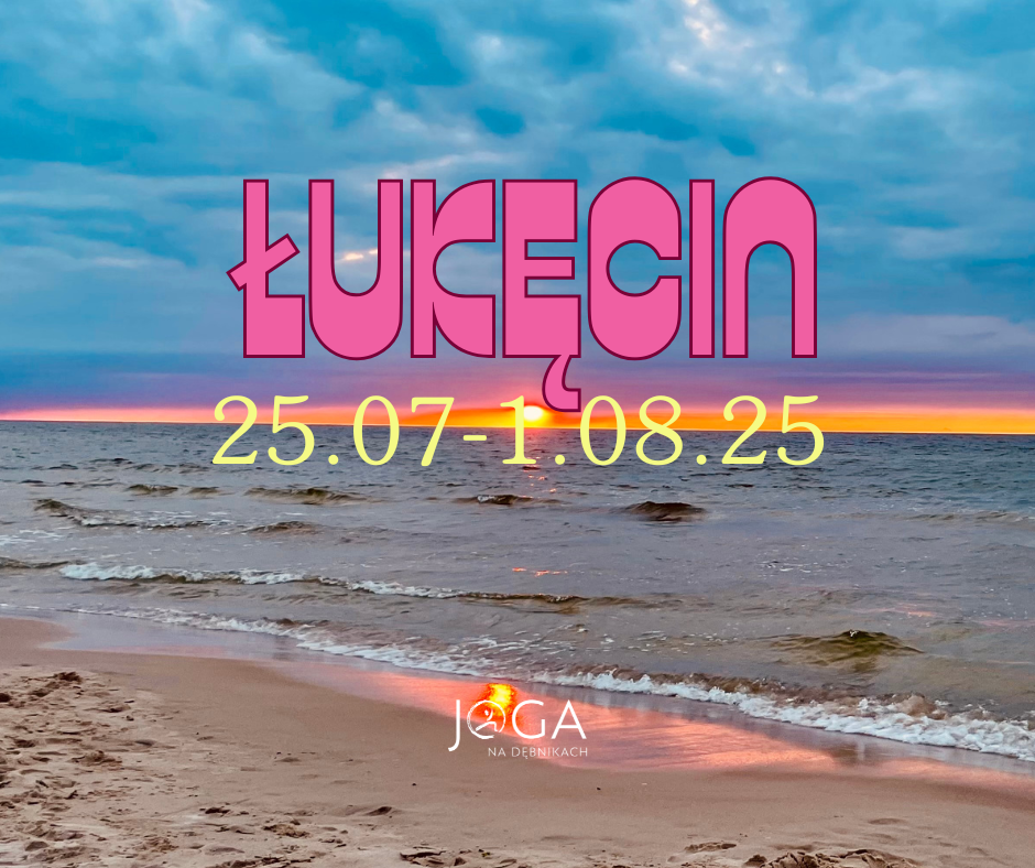 Joga nad morzem, Łukęcin 25.07-1.08.2025