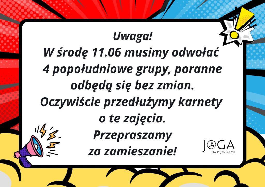 Uwaga! Środa 11.06 nie będzie popołudniowych zajęć!